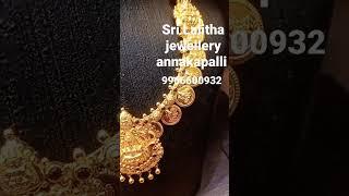 sri Lalitha jewellery annakapalli new collection or available contact number 9966600932