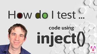 How do test code using inject()