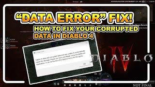 How to fix " Diablo IV detected corrupted data and was unable..."