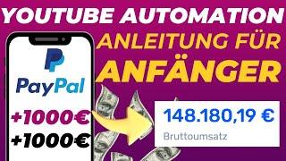 Der BESTE Weg Geld mit YouTube Automation zu verdienen OHNE Vorwissen 2024