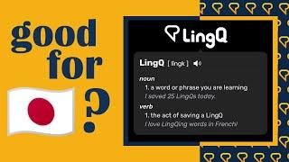 Should you use LingQ for Japanese? | LingQ review