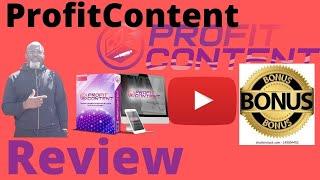 ProfitContent ReviewWarningDont Get ProfitContent Software Without My Custom Bonuses