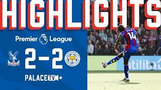 LATE DRAMA SAVES POINT  | Premier League highlights Crystal Palace 2-2 Leicester City