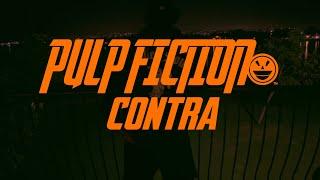 Contra - PULP FICTION* (official video)