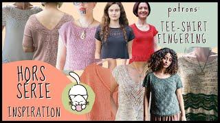 Patrons Tricot: Tee-Shirt en fingering  HORS SERIE Inspiration