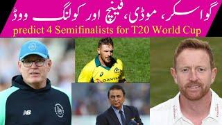 Gavaskar, Finch, Moody and Collingwood perdicted 4 Semifinalist Teams|#worldcup @crikchat-sz57