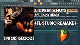 Lil Peep - nuts (ft. rainy bear) (FL Studio Remake) [Prod. Blooz]