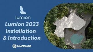 Lumion 2023 installation and introduction by @shamiya3d