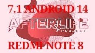 AfterLife 7.1  | ANDROID 14 |   REDMI NOTE 8.