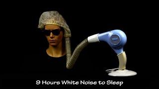 Hair Dryer Sound 23 Static | ASMR | 9 Hours Long Extended Version [Black Screen]