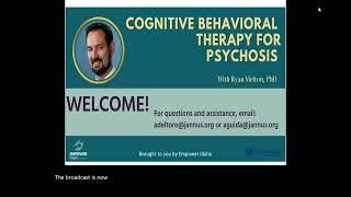 Cognitive Behavioral Therapy for Psychosis with Ryan Melton, PhD