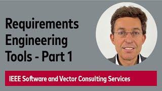 Requirements Engineering Tools: Part 1