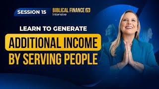 Learn to generate additional income by serving people | Class 15