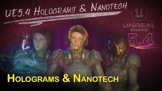 Unreal 5.4 Motion Design "Nanotech" and "Hologram" VFX Breakdown