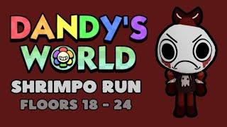 Dark Spikes Shrimpo Run (Floors 18-24) | Finding almost every main twisted + Gigi! | Dandy's World