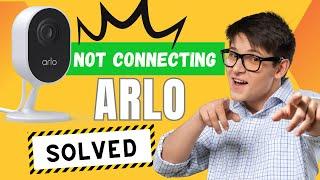 Arlo Camera Not Connecting to WiFi [ SOLVED ]. Watch Me Fixing The Problem...