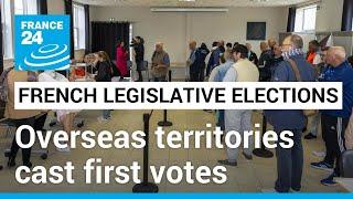 France’s overseas territories cast first votes in high-stakes legislative elections • FRANCE 24