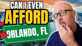 The TRUTH About Cost of Living in ORLANDO Florida 2025!  [Watch Before Moving!]