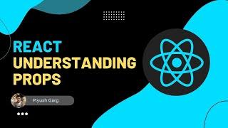 Props in React | Why do we need Props? | Complete React Tutorial Series in Hindi