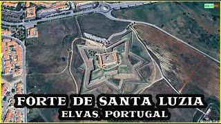 Forte de Santa Luzia, Elvas