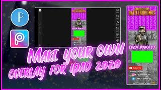 HOW TO MAKE OVERLAY FOR IPAD  2020 (JUST 2 APPS)
