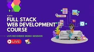 FLM Full Stack Web Development Course Demo June 2024 || Classes from 13th June 2024 || FLM