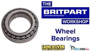 How to replace and correctly adjust Land Rover wheel bearings with a Britpart kit