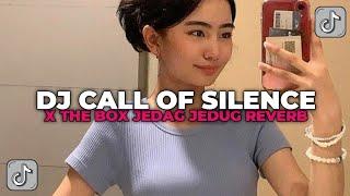 DJ CALL OF SILENCE X THE BOX JEDAG JEDUG | DJ KOMANG RIMEX YANG KALIAN CARI CARI!!!