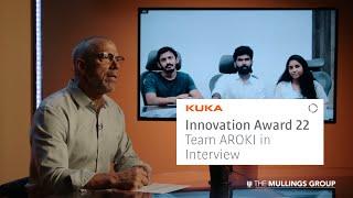 KUKA Innovation Award - Team AROKI interviewed by Joe Mullings