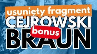 NOWE! Świat według Brauna - bonus do wywiadu Cejrowski - Braun (niepublikowany wcześniej fragment)