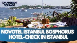 Top Hotel in Istanbul - Novotel Bosphorus Istanbul | Hotel Check