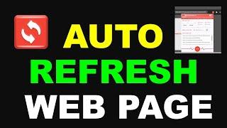 Auto Refresh Web Page in seconds or minutes