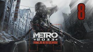 DEATH BY FLYING DEMONS IN DEAD CITY - Metro 2033 Redux [08] w/YourGibs - Chapter 2