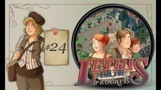 Lethis - Path of Progress #24 (Эттон: Массовое производство посуды)