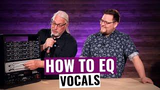 How to EQ Vocals