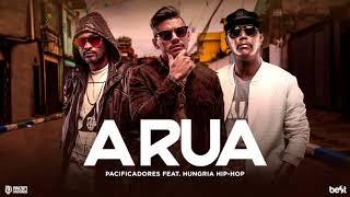 Pacificadores - A Rua part Hungria Hip Hop (Official Music)