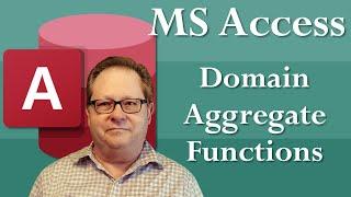 Microsoft Access Domain Aggregate Functions