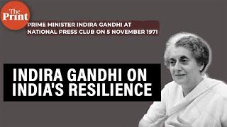 'US press doubted our unity, democracy & ability to survive. Here I am again'—Indira Gandhi in 1971