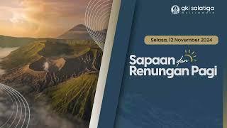 SaRen Pagi | 12  Nov 2024 | Kekuatan dari Sukacita