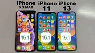IOS 16.1 iPhone 13 vs 11 vs XS MAX SPEED TEST In 2022