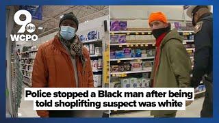 West Chester police were told a shoplifting suspect was white. They stopped a Black man