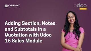 Adding Sections, Notes and Subtotals in a Quotation with Odoo 16 Sales App | Odoo Functional Stories