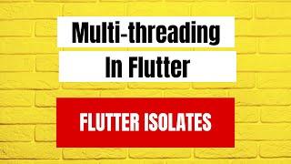 Multithreading in flutter using isolates