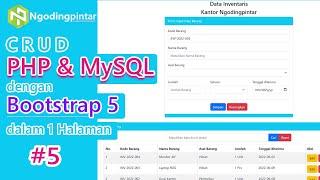 #5 - Simpan Data ke Database | CRUD PHP & MySQL + Bootstrap 5 dalam 1 halaman