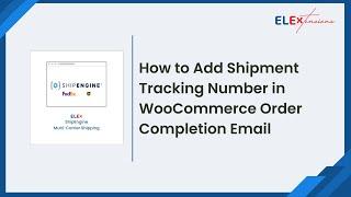 How to send shipment tracking number in WooCommerce Order completion email