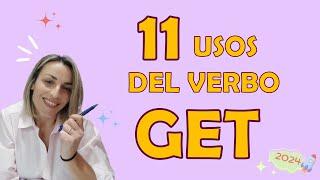 11 usos del verbo GET con EJEMPLOS en inglés