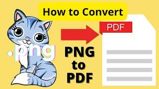 How to convert PNG to PDF without software