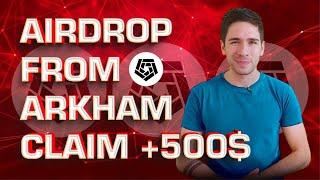 BEST CRYPTO AIRDROP TOKEN 2024 | ArkHam TOKEN CLAIM 500 $