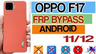 OPPO F17 FRP BYPASS ANDROID 12 WITHOUT PC / TalkBack Not Working | Reset Method Not Working 2024