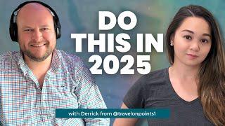 Points and Miles New Years Resolutions with Derrick from @travelonpoints1 | Ep 218